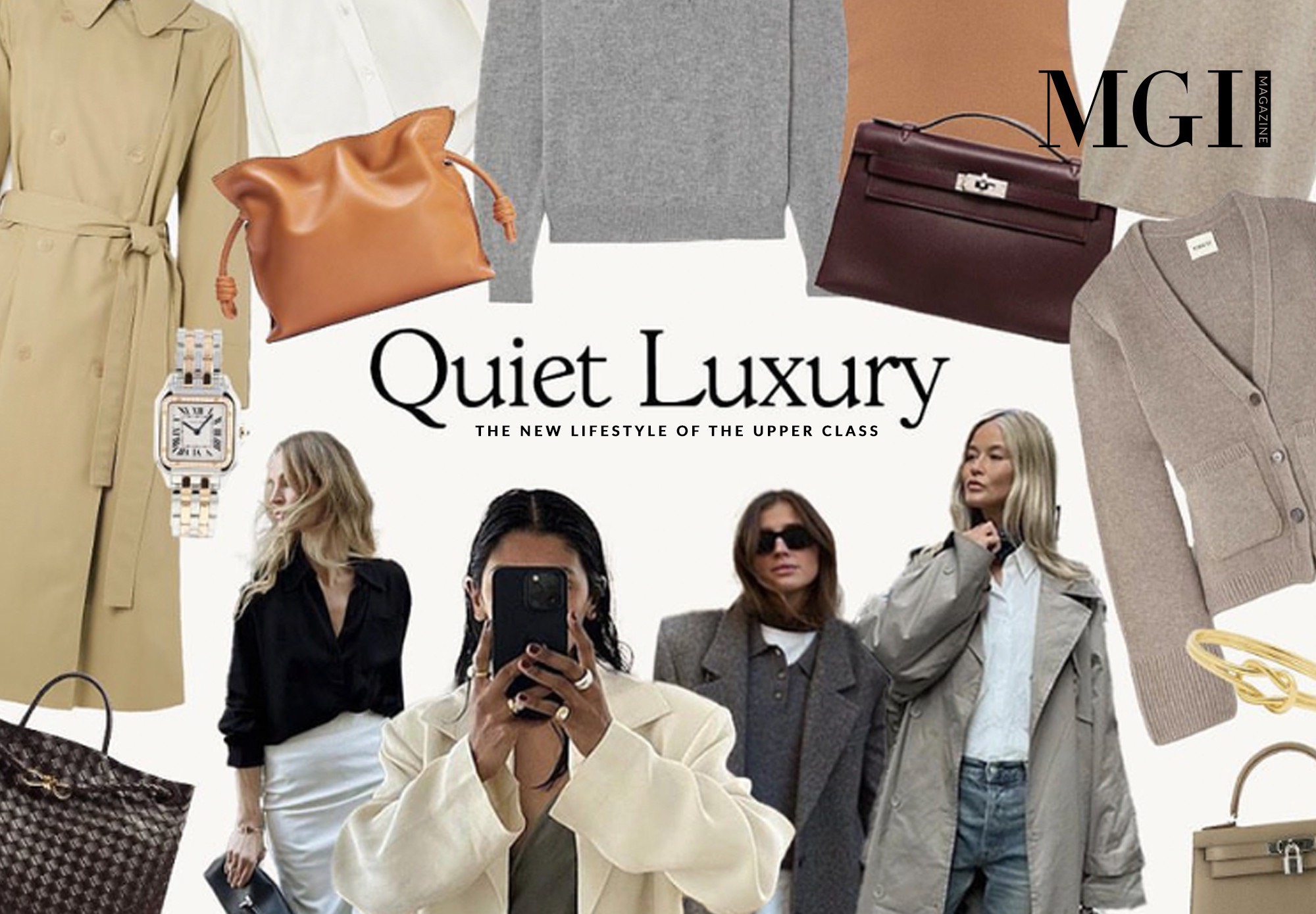Quiet Luxury: The New Lifestyle of the Upper Class